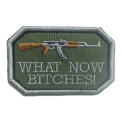 Шеврон "WHAT NOW BITCHES" | Военторг ALLMULTICAM 